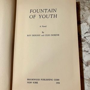1958 ROY DEBUSSY FOUNTAIN OF YOUTH HARDCOVER